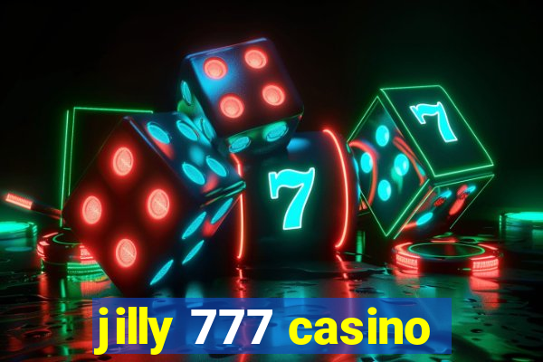 jilly 777 casino